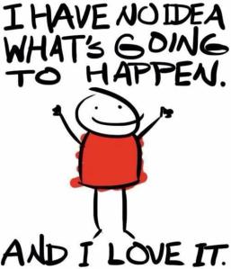 no idea what is going to happen